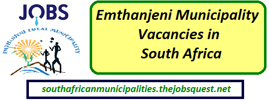 Emthanjeni Municipality Vacancies