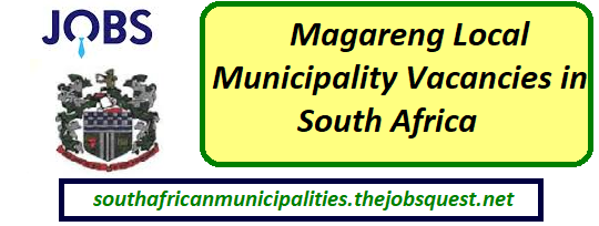 Magareng Local Municipality Vacancies