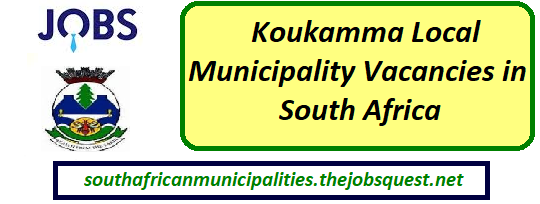 Koukamma Local Municipality Vacancies
