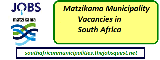 Matzikama Municipality Vacancies Matzikama Municipality Vacancies