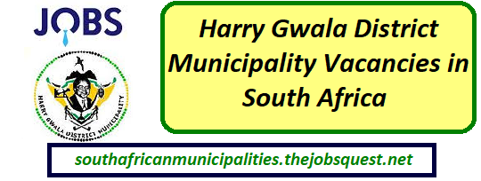 Harry Gwala District Municipality Vacancies