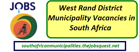 West Rand District Municipality Vacancies