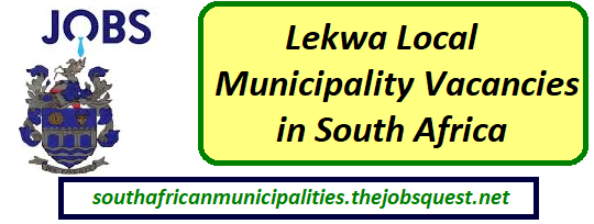 Lekwa Local Municipality Vacancies.thejobsquest.net Lekwa Local Municipality Vacancies