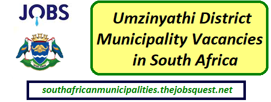 Umzinyathi District Municipality Vacancies