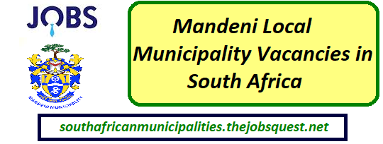 Mandeni Local Municipality Vacancies
