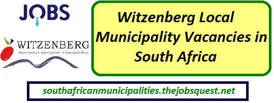 Witzenberg Local Municipality Vacancies