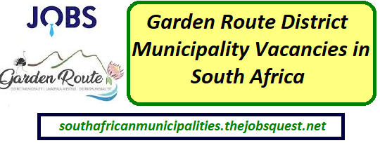 Garden Route District Municipality Vacancies