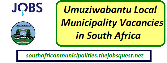 Umuziwabantu Local Municipality Vacancies