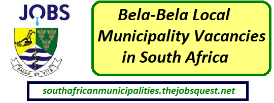 Bela-Bela Local Municipality Vacancies