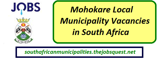Mohokare Local Municipality Vacancies